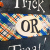 Halloween Trick or Treat Door Sign - New Beginning Designs